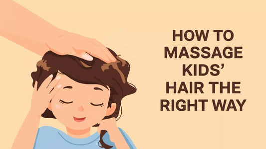 How to massage kids hair the right way